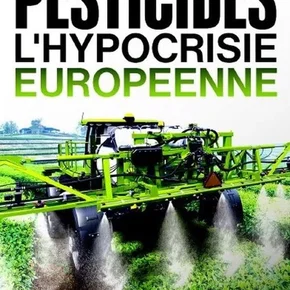 Photo du film : Pesticides : l’hypocrisie européenne