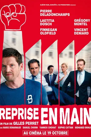 Affiche du film : Reprise en main