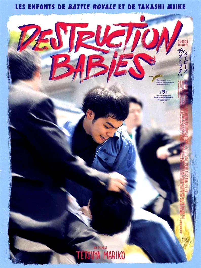 Affiche du film : Destruction Babies