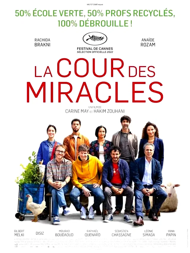 Affiche du film : La Cour des miracles