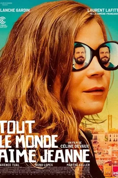 Affiche du film Tout le monde aime Jeanne