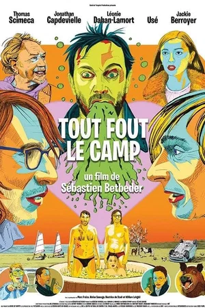 Affiche du film : Tout fout le camp