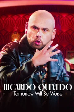 Affiche du film = Ricardo Quevedo: Mañana será peor