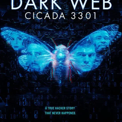 Miniature photo du film : Dark Web: Cicada 3301