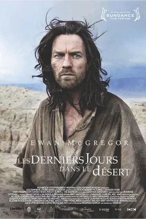 Affiche du film : Les Derniers jours dans le désert