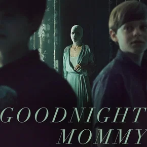 Photo du film : Goodnight Mommy
