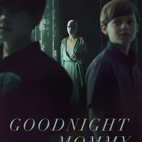 Photo du film : Goodnight Mommy