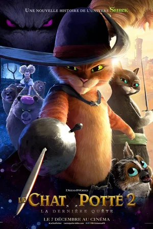 Affiche du film : Le Chat Potté 2 : la dernière quête