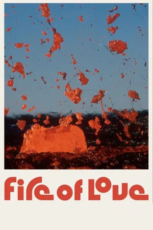 Photo 5 du film : Fire of Love