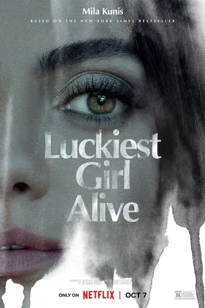 Photo du film : Luckiest Girl Alive