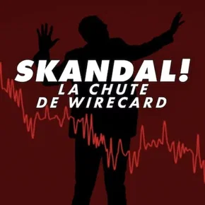 Photo du film : Skandal! La chute de Wirecard
