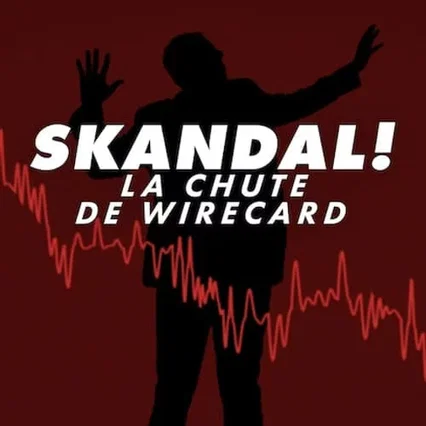 Miniature photo du film : Skandal! La chute de Wirecard