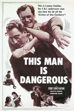 Affiche du film Cet homme est dangereux