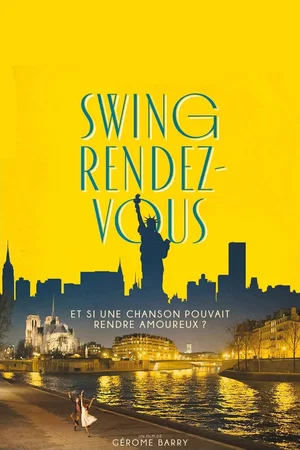 Affiche du film : Swing Rendez-vous