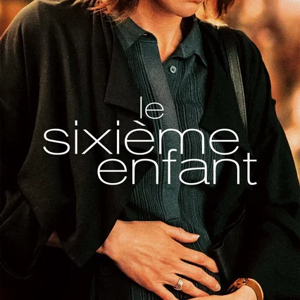 Miniature photo du film : Le Sixième enfant