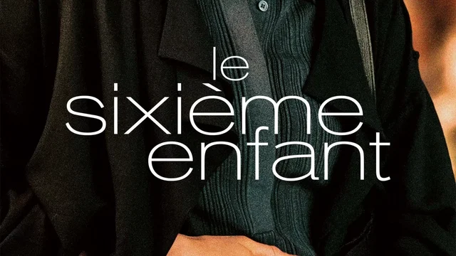 Affiche du film : Le Sixième enfant