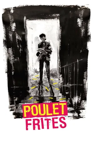 Affiche du film : Poulet Frites