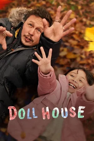 Affiche du film : Doll House