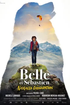 Affiche du film Belle et Sébastien : Nouvelle génération
