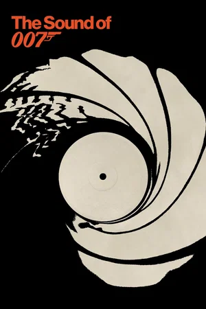 Affiche du film : The Sound of 007
