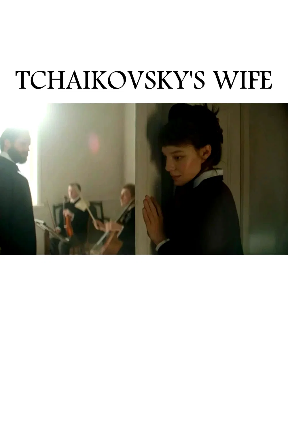 Photo du film : La Femme de Tchaïkovski