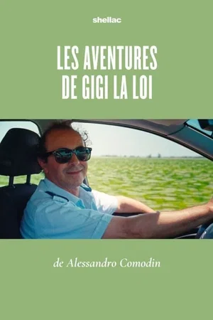 Photo du film : Les Aventures de Gigi la loi