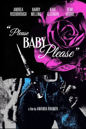 Photo 2 du film : Please Baby Please