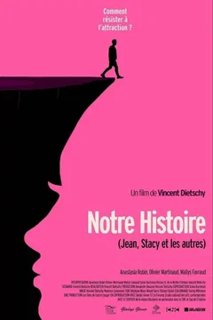 Affiche du film Notre Histoire