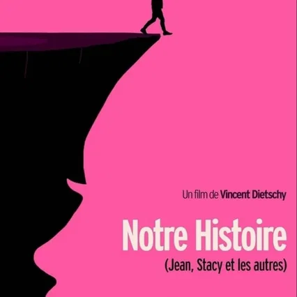 Miniature photo du film : Notre Histoire