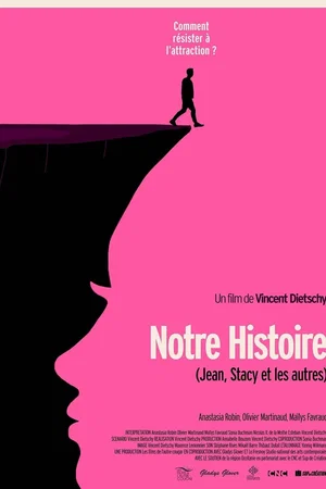 Photo 3 du film : Notre Histoire