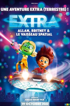 Affiche du film Extra : Allan, Britney et le vaisseau spatial