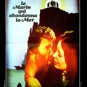 Photo du film : Le marin qui abandonna la mer