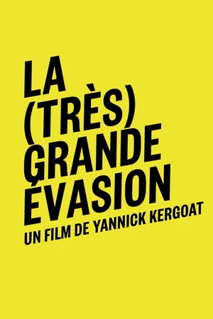 Photo du film : La (Très) grande évasion