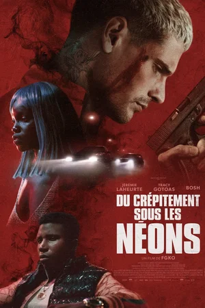 Photo du film : Du crépitement sous les néons