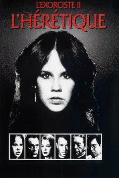 Affiche du film L’Exorciste 2 : L’Hérétique