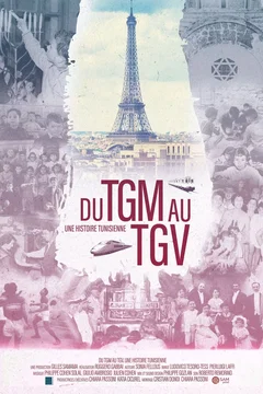 Affiche du film Du TGM au TGV