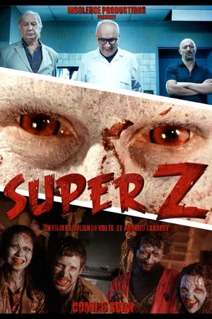 Photo du film : Super Z