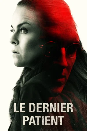Affiche du film : Le Dernier patient