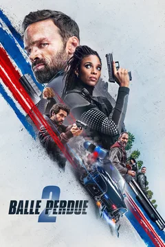 Affiche du film Balle perdue 2
