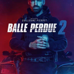 Photo du film : Balle perdue 2