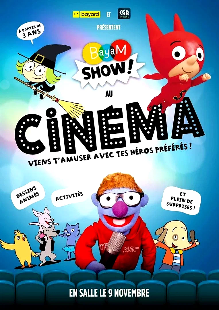 Affiche du film : Bayam Show : Bienvenue au cinéma !