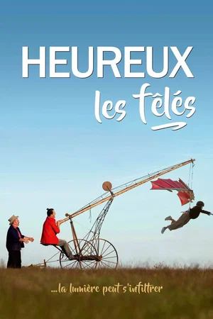 Affiche du film : Heureux les fêlés