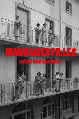 Photo 2 du film : Mauvaises filles