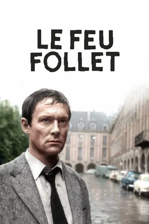 Affiche du film : Le feu follet