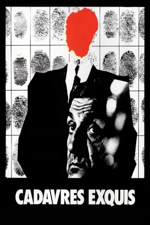 Affiche du film : Cadavres exquis