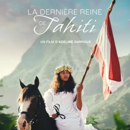Miniature photo du film : La dernière reine de Tahiti