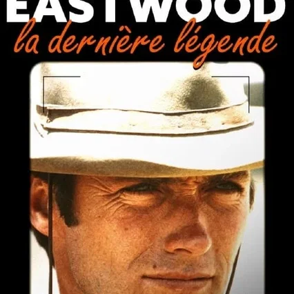 Miniature photo du film : Clint Eastwood, la dernière légende