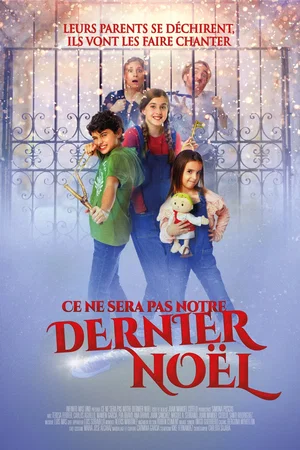 Affiche du film : Ce ne sera pas notre dernier Noël
