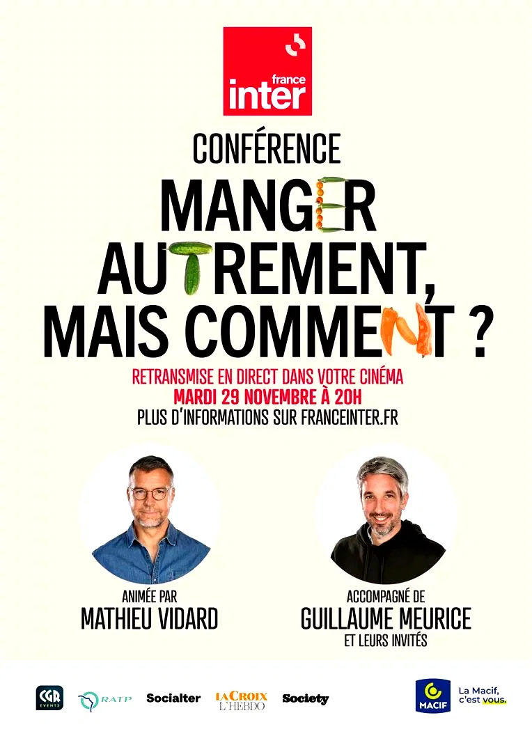 Affiche du film : Manger autrement, mais comment ? - Conférence France Inter