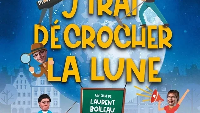 Affiche du film : J'irai décrocher la lune